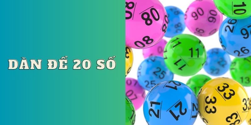 Dàn đề 20 số