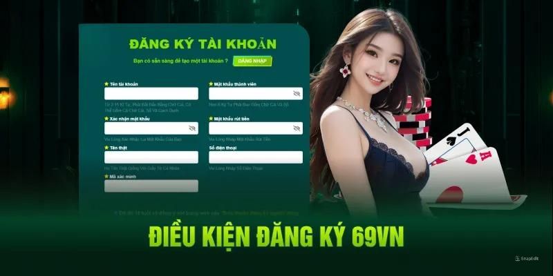Điều khiển bắt buộc tuân thủ khi đăng ký 69VN