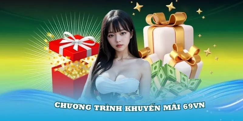 Thao tác nhận khuyến mãi 69VN vô cùng dễ dàng và nhanh chóng