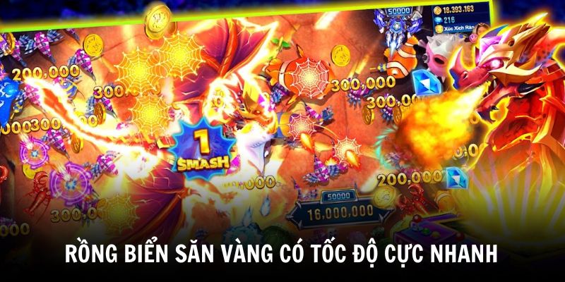 Rồng Biển Săn Vàng là game bắn cá có tốc độ nhanh