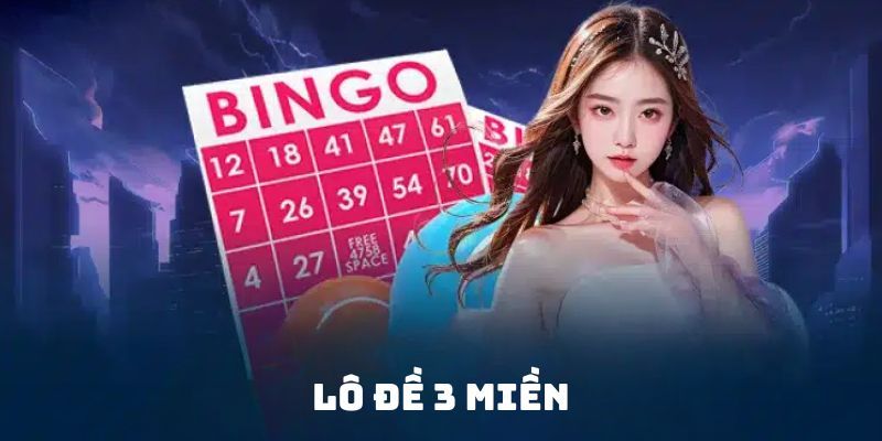 Số đề 3 miền