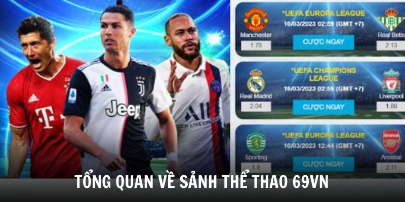Tìm hiểu thông tin tổng quan về sảnh thể thao 69VN